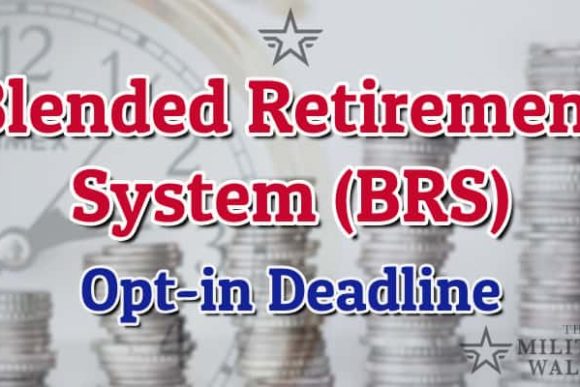 Blended Retirement System Opt-in Deadline