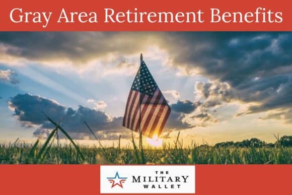 Gray Area Retirement Benefits