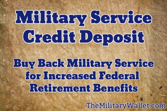 Military Service Credit Deposit