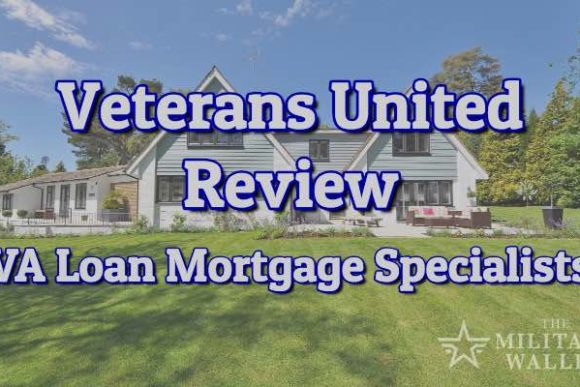 Veterans United VA Loan Lender Review